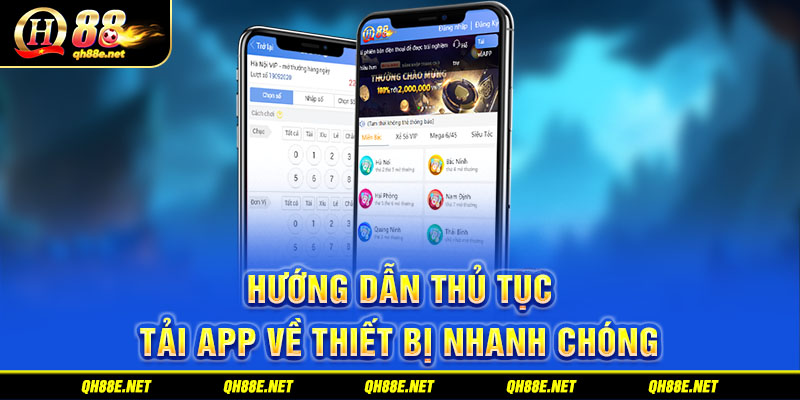 Hướng dẫn thủ tục tải app về thiết bị nhanh chóng