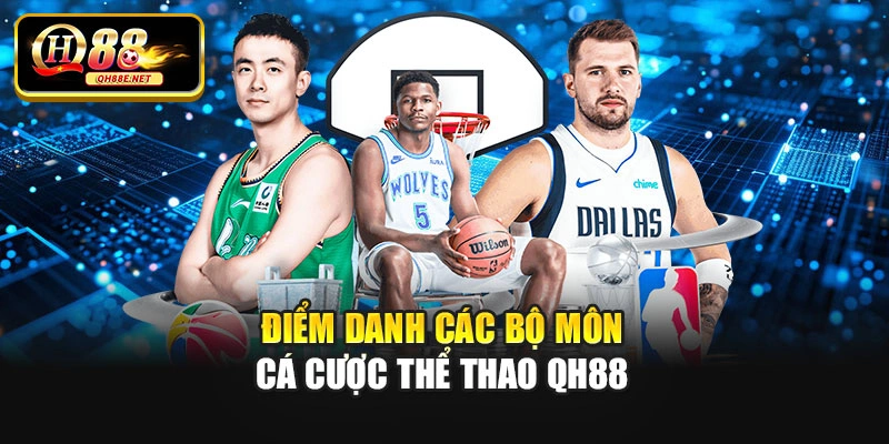 Điểm danh các bộ môn cá cược thể thao Qh88